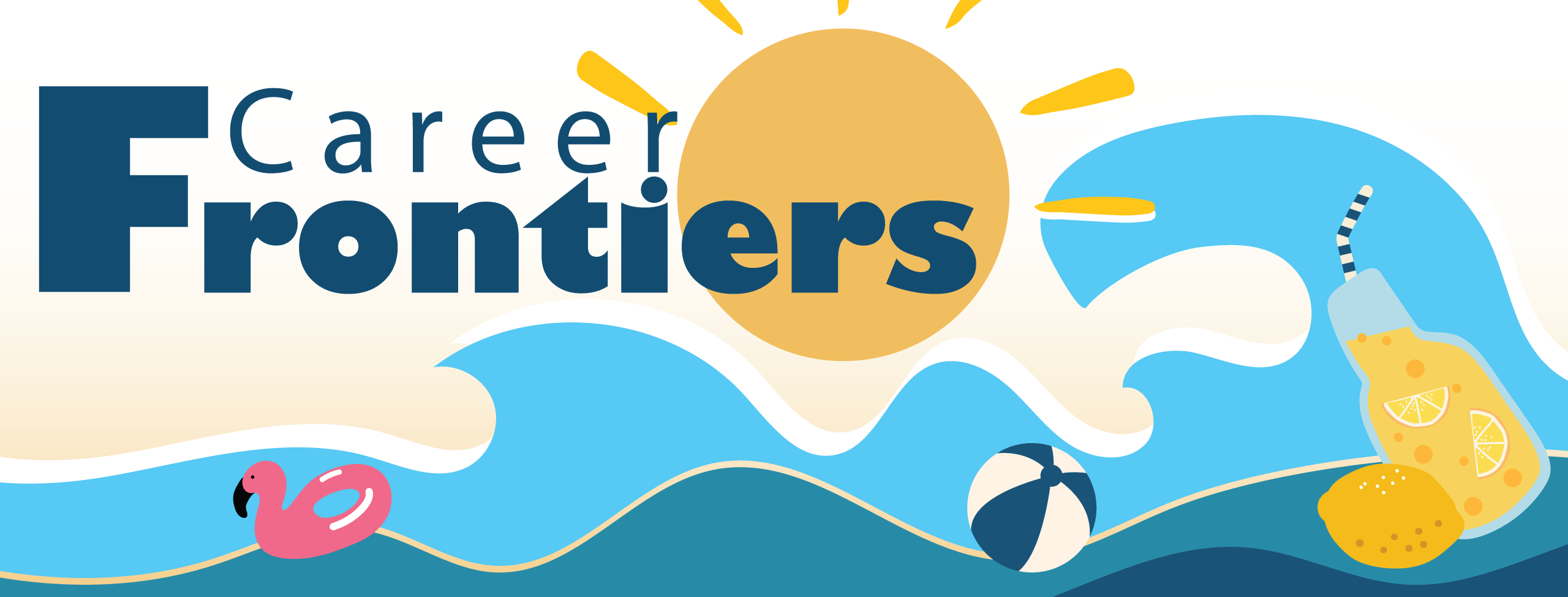 Featured image for “Summer Splash Career Frontiers Retreat”